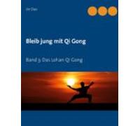 Bleib Jung Mit Qi Gong (ebook)