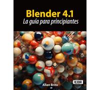Blender 4.1: La guía para principiantes