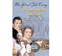 Bless God and Take Courage: The Judson History and Legacy