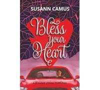 Bless Your Heart: A Jeannie Johal Thriller