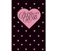 Bless Your Heart Lined Journal