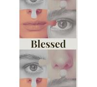Blessed: A Journal Book with Affirmations. A Beautifully Crafted Space for you to Explore Within.