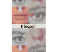 Blessed: A Journal Book with Affirmations. A Beautifully Crafted Space for you to Explore Within.