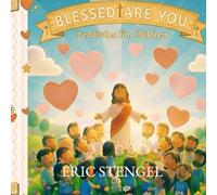 Blessed Are You: Beatitudes For Children