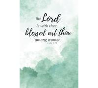 Blessed Art Thou Among Women: A Simple Journal for Women of Gratitude