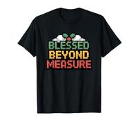 Blessed Beyond Measure Camiseta