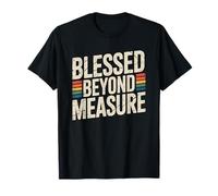 Blessed Beyond Measure Camiseta