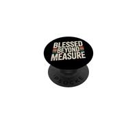 Blessed Beyond Measure PopSockets PopGrip Adhesivo