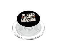 Blessed Beyond Measure PopSockets PopGrip para MagSafe