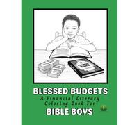 Blessed Budgets: A Financial Literacy Coloring Book for Bible Boys