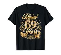 Blessed by God for 69 Years Old Women 69th Birthday Queen Camiseta