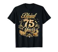 Blessed by God for 75 Years Old Women 75th Birthday Queen Camiseta