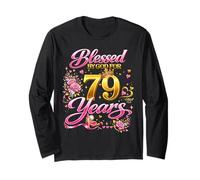 Blessed by God for 79 Years Old Women 79th Birthday Queen Manga Larga
