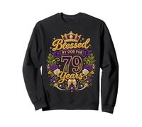 Blessed by God for 79 Years Old Women 79th Birthday Queen Sudadera