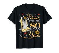 Blessed by God for 80 Years Old Women 80th Birthday Queen Camiseta