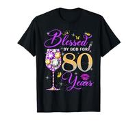 Blessed by God for 80 Years Old Women 80th Birthday Queen Camiseta
