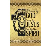Blessed by God, Loved by Jesus, Led by the Spirit: Blank 120 Page Lined Journal/Notebook/Poetry/Lyric Boo