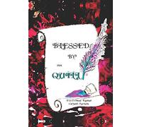 Blessed by the Quill