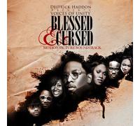 Blessed & Cursed by Deitrick Haddon Presents Voices of Unity (2010-06-29)
