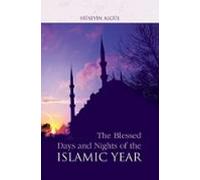 Blessed Days & Nights Of The Islamic Yea (ebook)