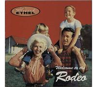 Blessed Ethel - Welcome to the Rodeo [Vinilo]