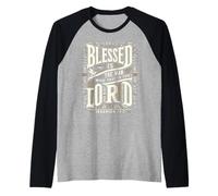 Blessed Is The Man Who Trusts The Lord Camiseta Dios Camiseta Manga Raglan