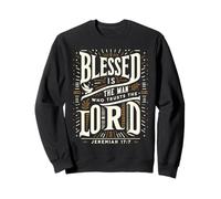 Blessed Is The Man Who Trusts The Lord Camiseta Dios Sudadera