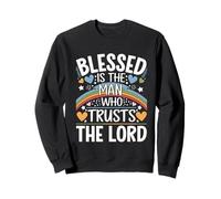 Blessed Is The Man Who Trusts The Lord Fe -------- Sudadera
