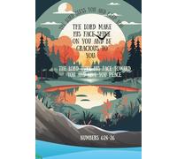 Blessed & Kept: Christian Journal Notebook - Inspired by Numbers 6:24-26 for Prayer, Gratitude, and Daily Reflection - 100 Pages