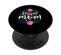 Blessed Mom Flower Cute Mothers Day For Mommy PopSockets PopGrip Adhesivo