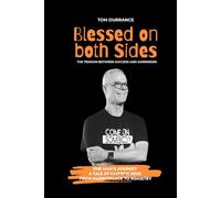 Blessed on Both Sides: The Tension Between Success and Surrender