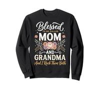 Blessed To Be Called Mom and Grandma and I Rock Them Both Sudadera