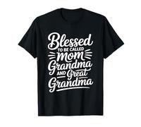 Blessed To Be Called Mom Grandma and Great Grandma Camiseta