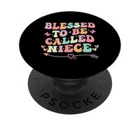 Blessed To Be Called Niece Funny Niece Día de la Madre PopSockets PopGrip Adhesivo