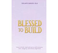 Blessed To Build