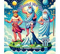 Blessed We Be: A Child's Introduction to the Greek Pantheon