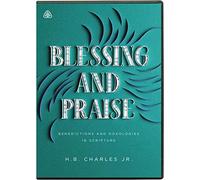 Blessing and Praise: Benedictions and Doxologies in Scripture [USA] [DVD]