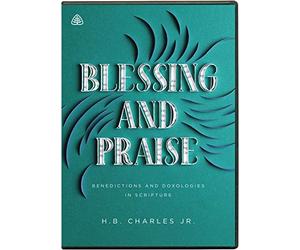 Blessing and Praise: Benedictions and Doxologies in Scripture [USA] [DVD]