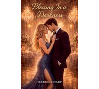 Blessing In a Darkness