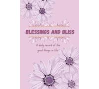 Blessings and Bliss ,A daily record of the good things in life: Grateful Heart is a Magnet for miracles