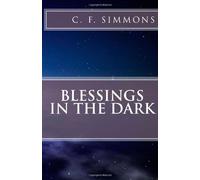 Blessings In The Dark