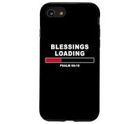 Blessings Loading - Psalm 68:19 He Daily Loads with Benefits Carcasa para iPhone SE (2020) / 7/8