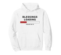 Blessings Loading - Psalm 68:19 He Daily Loads with Benefits Sudadera con Capucha