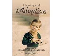 Blessings Of Adoption: Pieces of Me My Adoption & Life Journey