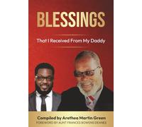 Blessings That I Received From My Daddy