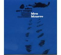 Bleu Bizarre - Adieu Gary Cooper (Vinyl) [Vinilo]