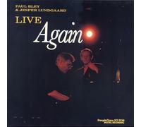 Bley Paul & Lundgaard Jasper - Live Again [Vinilo]