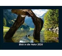 Blick in die Natur 2026 Fotokalender DIN A5: Monatskalender mit Bild-Motiven aus Fauna und Flora, Natur, Blumen und Pflanzen