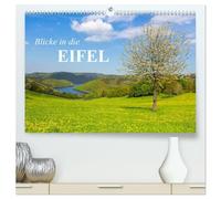 Blicke in die Eifel (hochwertiger Premium Wandkalender 2026 DIN A2 quer), Kunstdruck in Hochglanz: 12 Jahres Impressionen zwischen dem Monschauer ... Region Müllerthal bis in die Vulkaneifel