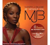 Blige, Mary J. - Be Without You [Import]